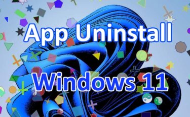 Windows 11の設定：アプリをアンインストール（削除）する方法